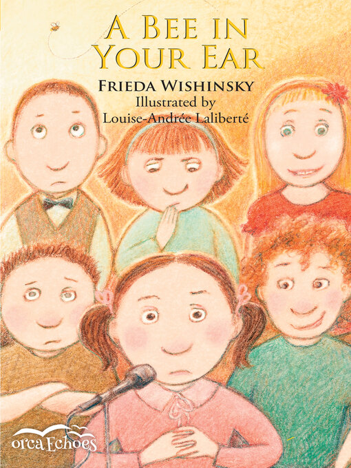 Title details for Bee in Your Ear by Frieda Wishinsky - Available
